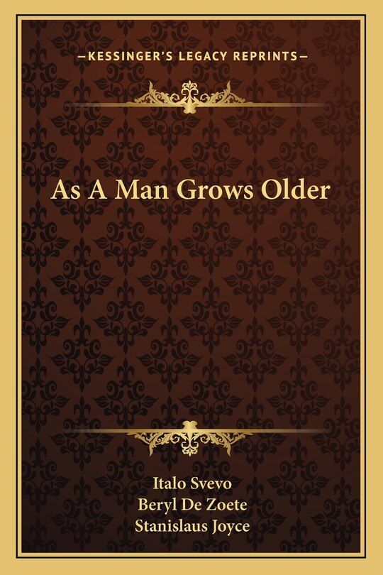 Front cover_As A Man Grows Older