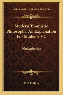 Couverture_Modern Thomistic Philosophy, An Explanation For Students V2