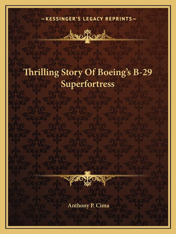 Front cover_Thrilling Story Of Boeing's B-29 Superfortress