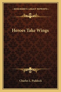 Heroes Take Wings