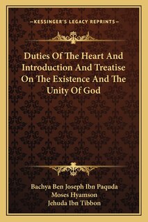 Front cover_Duties of the Heart and Introduction and Treatise on the Existence and the Unity of God