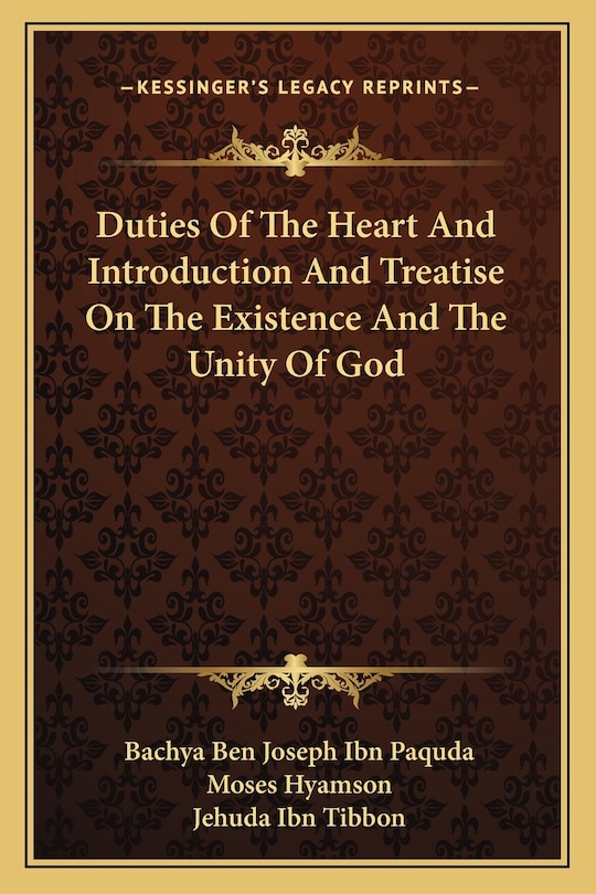 Front cover_Duties of the Heart and Introduction and Treatise on the Existence and the Unity of God
