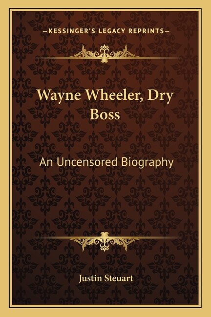 Couverture_Wayne Wheeler, Dry Boss