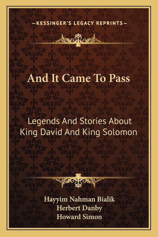 And It Came To Pass: Legends And Stories About King David And King Solomon