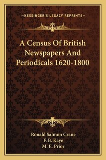 Couverture_A Census Of British Newspapers And Periodicals 1620-1800