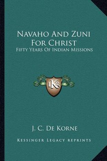 Front cover_Navaho And Zuni For Christ