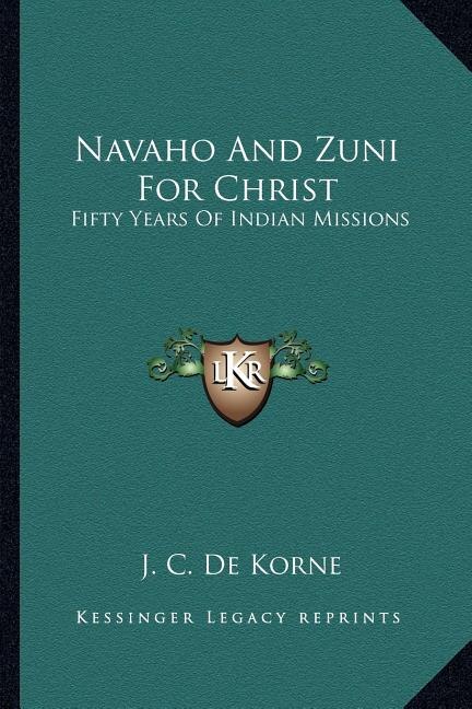 Front cover_Navaho And Zuni For Christ