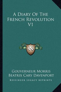 Front cover_A Diary of the French Revolution V1