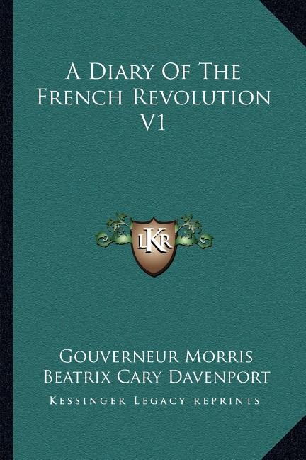 Front cover_A Diary of the French Revolution V1