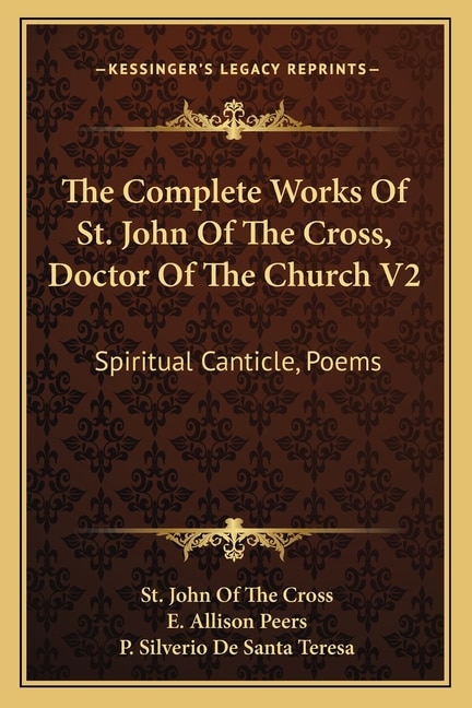 Front cover_The Complete Works of St. John of the Cross, Doctor of the Church V2