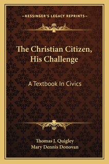Front cover_The Christian Citizen, His Challenge