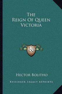 Couverture_The Reign of Queen Victoria
