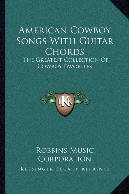 Couverture_American Cowboy Songs With Guitar Chords