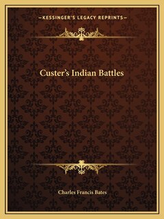 Front cover_Custer's Indian Battles