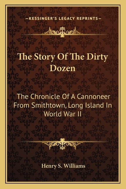 Front cover_The Story Of The Dirty Dozen