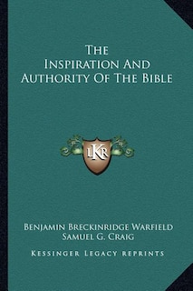 Couverture_The Inspiration And Authority Of The Bible