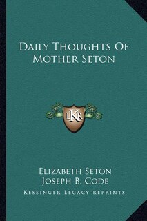 Front cover_Daily Thoughts Of Mother Seton