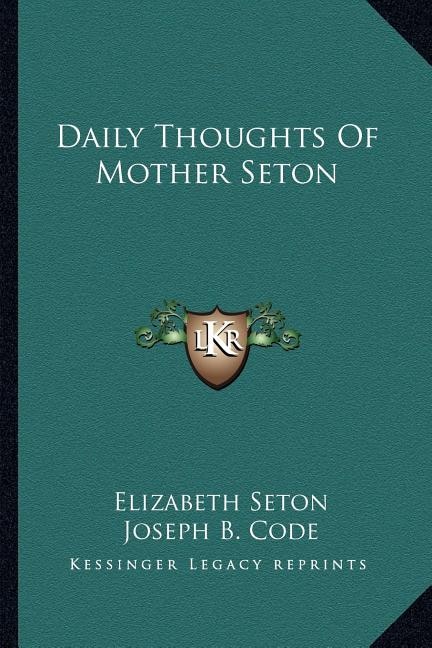 Front cover_Daily Thoughts Of Mother Seton