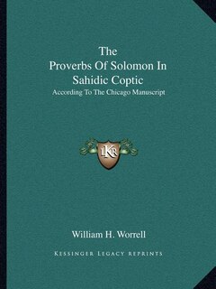 Couverture_The Proverbs Of Solomon In Sahidic Coptic