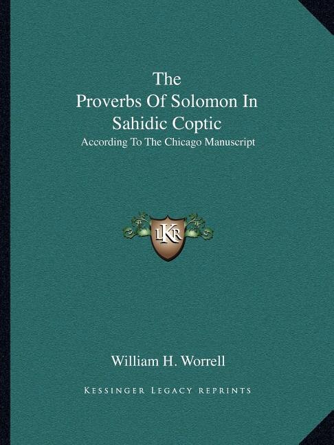 Couverture_The Proverbs Of Solomon In Sahidic Coptic