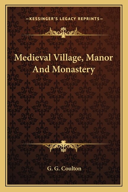 Front cover_Medieval Village, Manor And Monastery