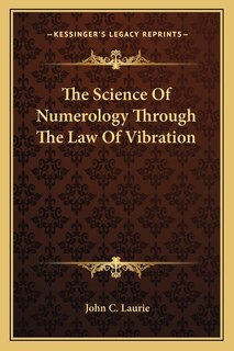 Front cover_The Science Of Numerology Through The Law Of Vibration
