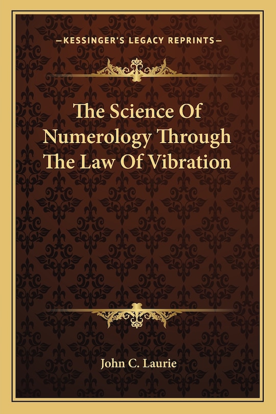 Front cover_The Science Of Numerology Through The Law Of Vibration