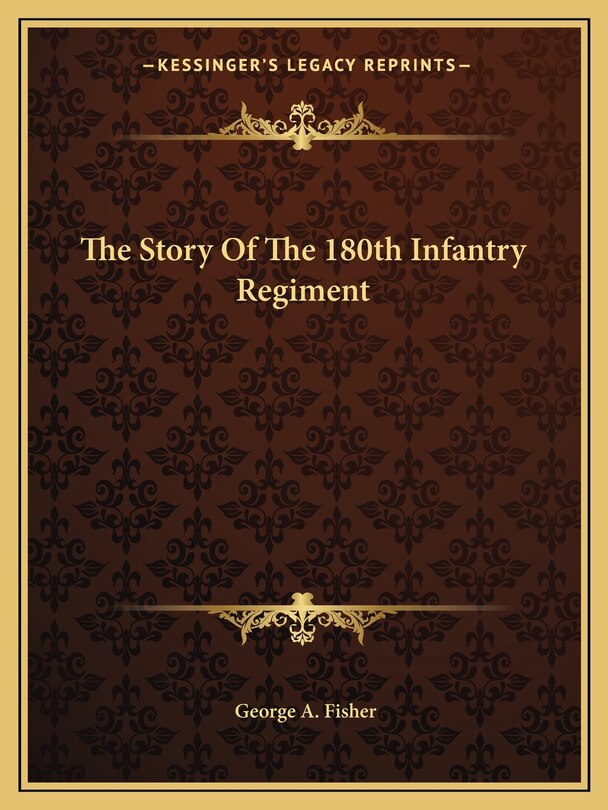 Front cover_The Story Of The 180th Infantry Regiment