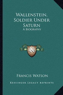 Front cover_Wallenstein, Soldier Under Saturn