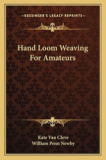 Front cover_Hand Loom Weaving For Amateurs