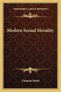 Front cover_Modern Sexual Morality