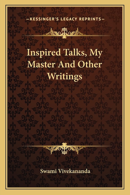 Front cover_Inspired Talks, My Master And Other Writings