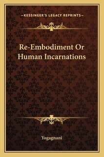 Front cover_Re-Embodiment Or Human Incarnations