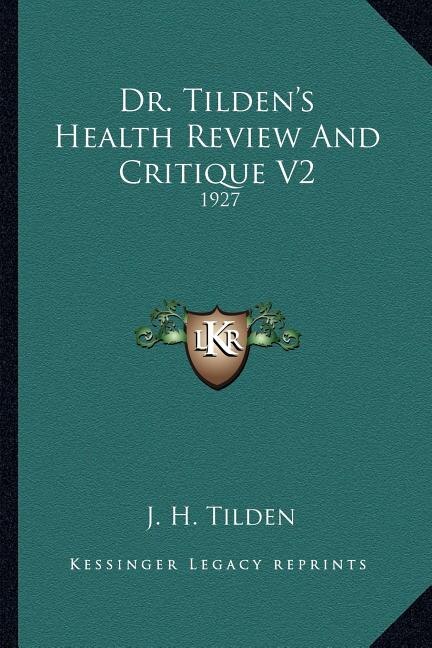 Couverture_Dr. Tilden's Health Review And Critique V2
