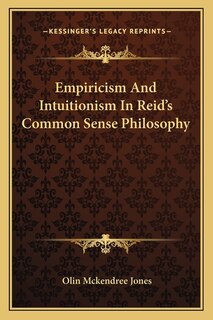 Couverture_Empiricism And Intuitionism In Reid's Common Sense Philosophy