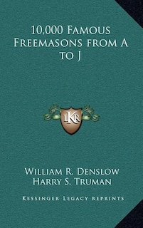 Couverture_10,000 Famous Freemasons from A to J