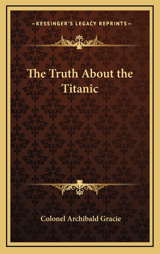 Front cover_The Truth About the Titanic