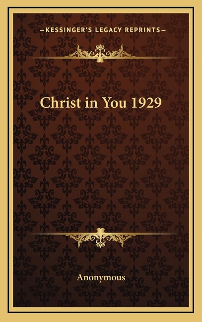 Front cover_Christ in You 1929