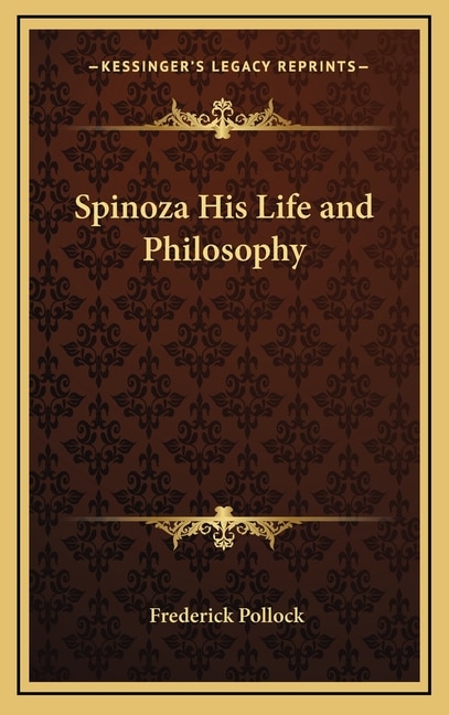 Front cover_Spinoza His Life and Philosophy