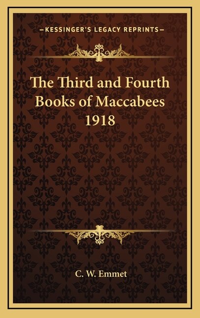 Front cover_The Third and Fourth Books of Maccabees 1918