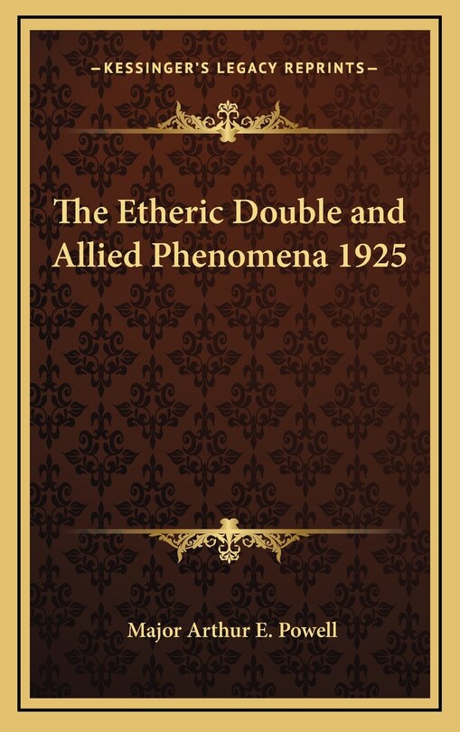 Front cover_The Etheric Double and Allied Phenomena 1925