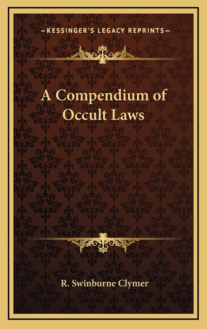 Front cover_A Compendium of Occult Laws