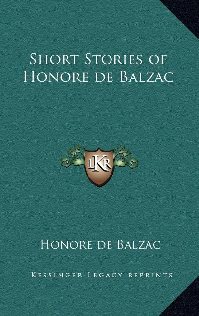 Short Stories of Honore de Balzac