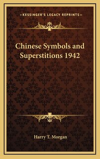 Couverture_Chinese Symbols and Superstitions 1942