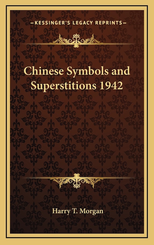 Couverture_Chinese Symbols and Superstitions 1942