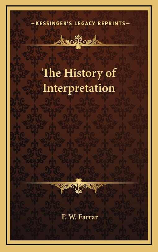The History of Interpretation