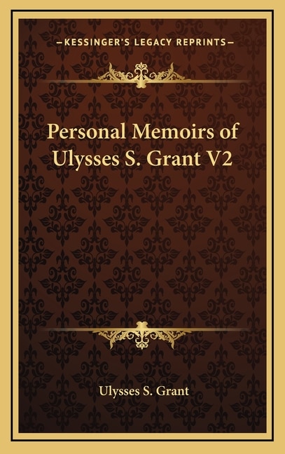 Couverture_Personal Memoirs of Ulysses S. Grant V2