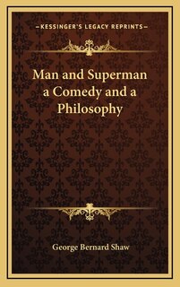 Front cover_Man and Superman a Comedy and a Philosophy