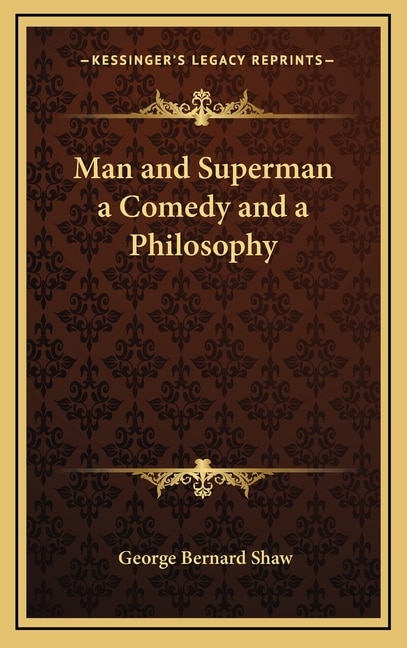 Front cover_Man and Superman a Comedy and a Philosophy
