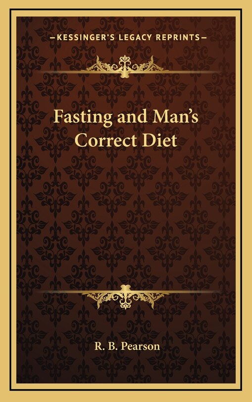 Front cover_Fasting and Man's Correct Diet